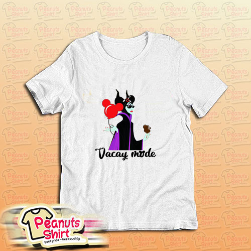 maleficent vacay mode shirt