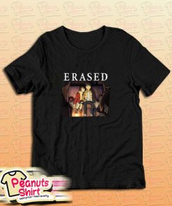 Erased Anime T-Shirt